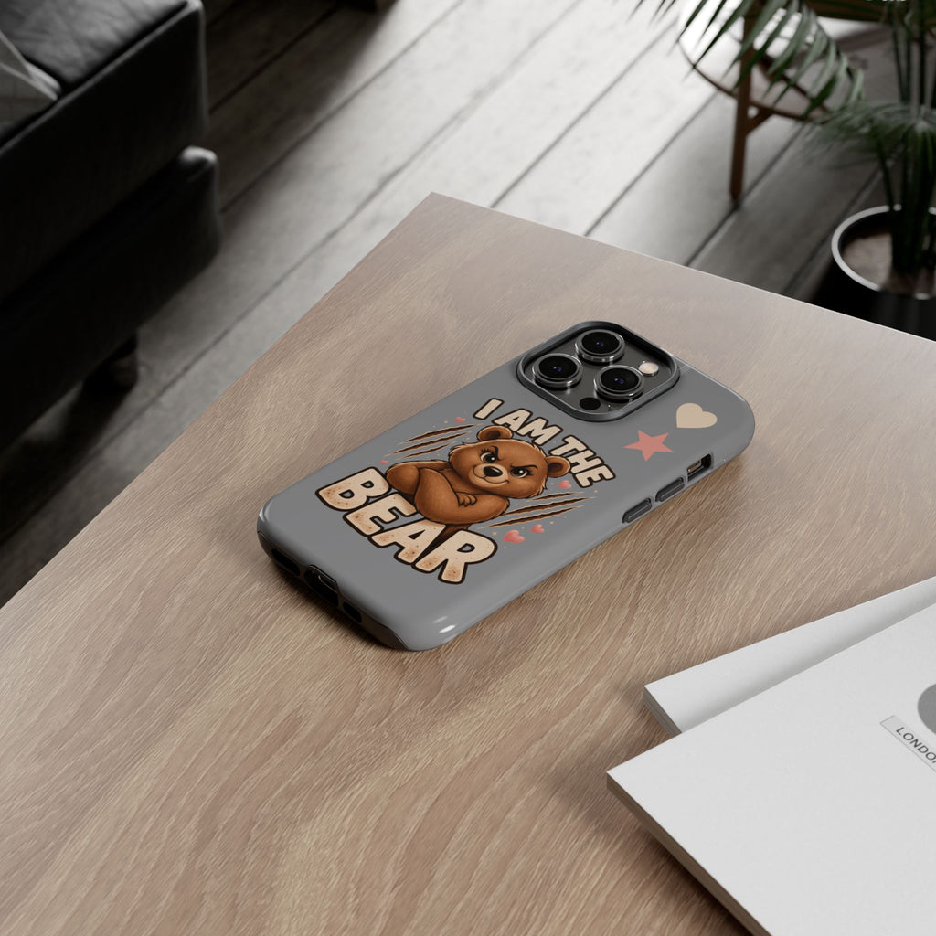 Mama Bear, I Am The Bear Protective Phone Case