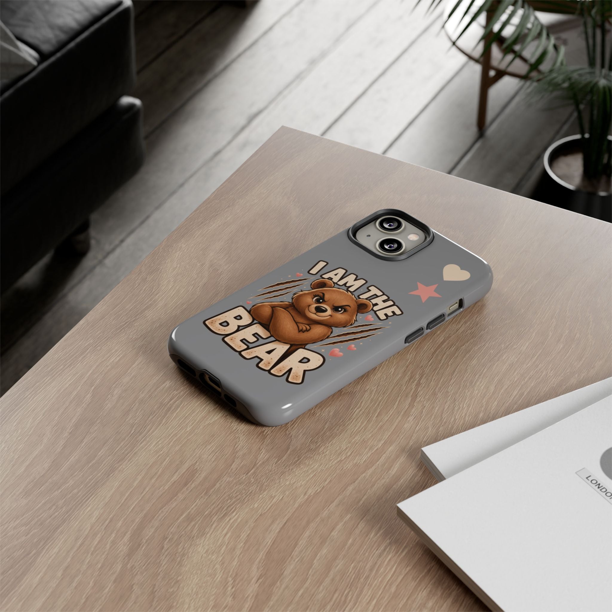 Mama Bear, I Am The Bear Protective Phone Case