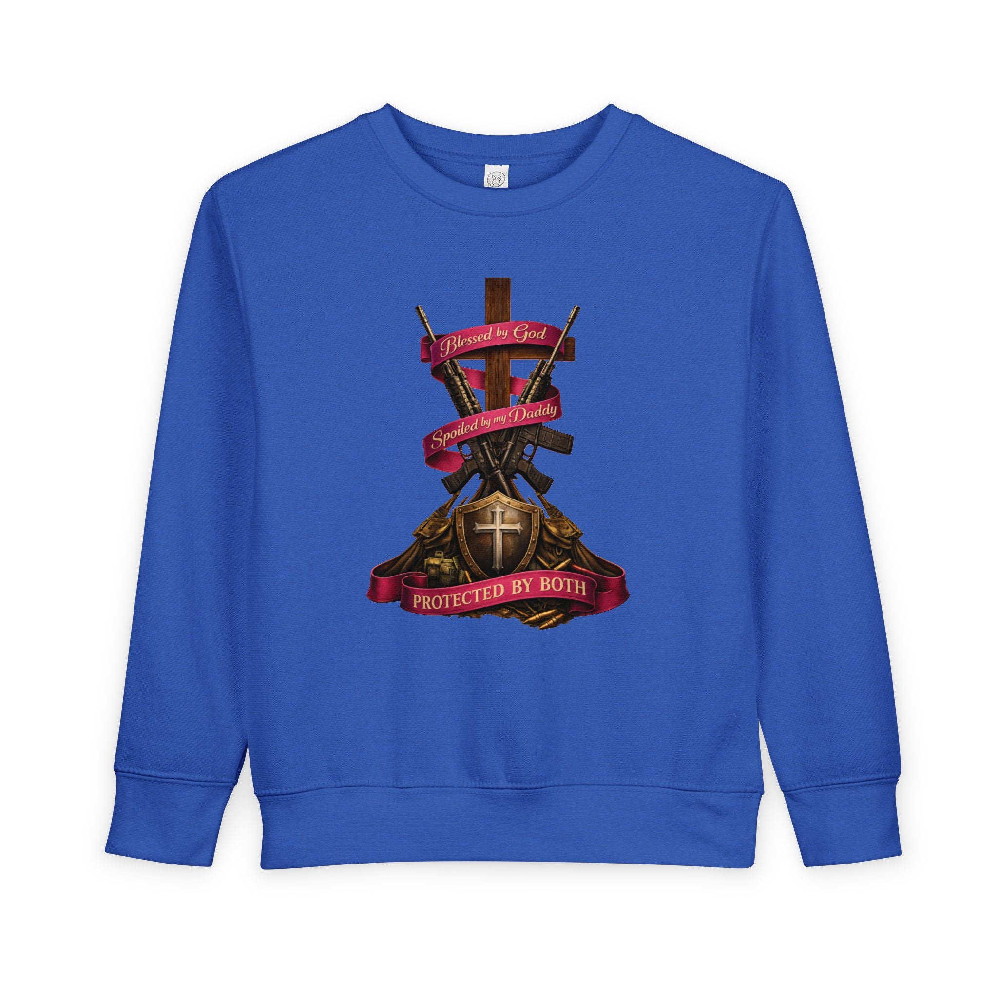 Toddler Sweatshirt — "Blessed by God, Spoiled by my Daddy, Protected by Both" Cross & Rifles