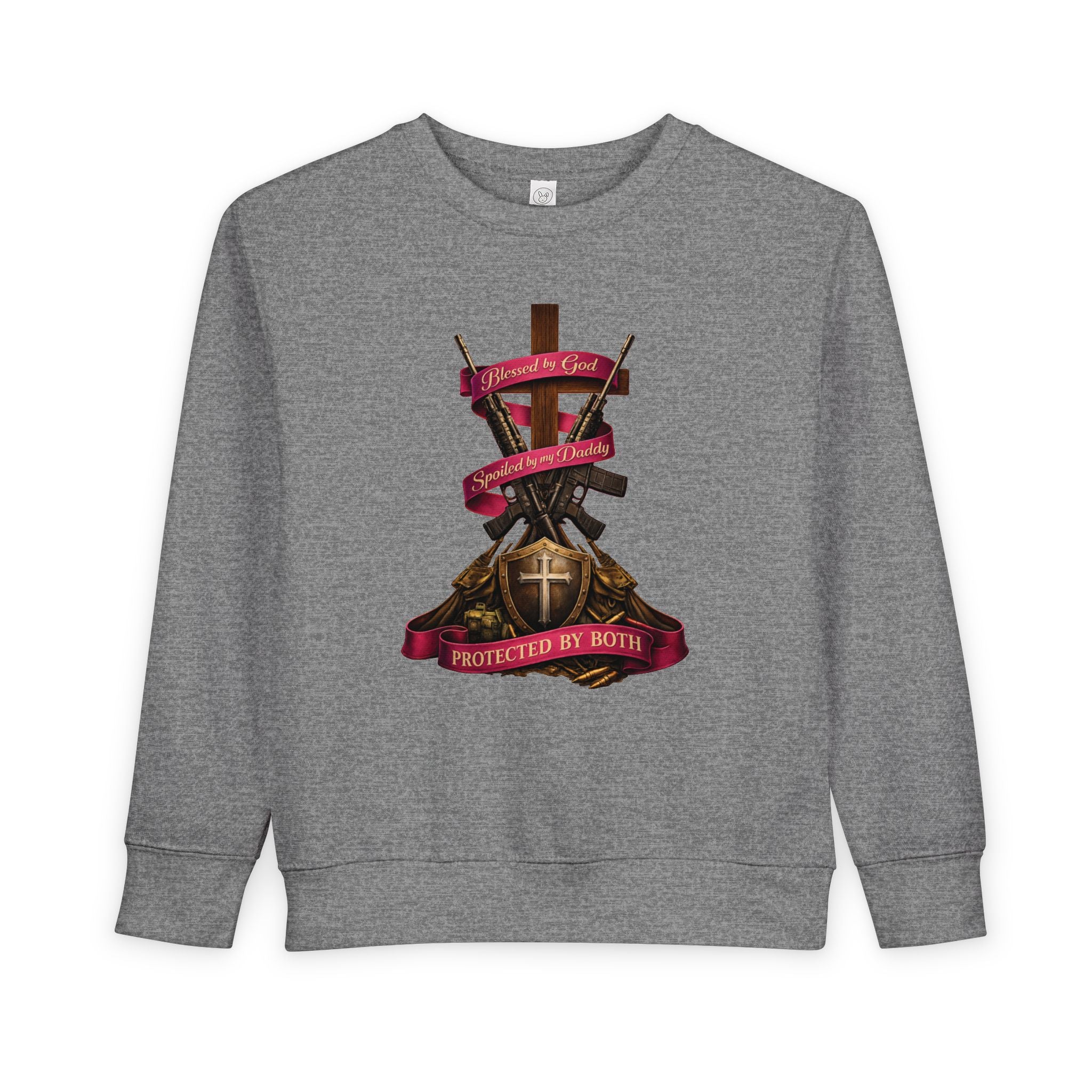 Toddler Sweatshirt — "Blessed by God, Spoiled by my Daddy, Protected by Both" Cross & Rifles