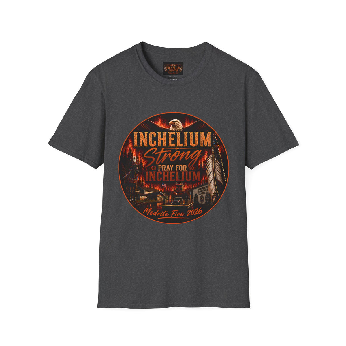 T-Shirt — Inchelium Strong Pray For Inchelium
