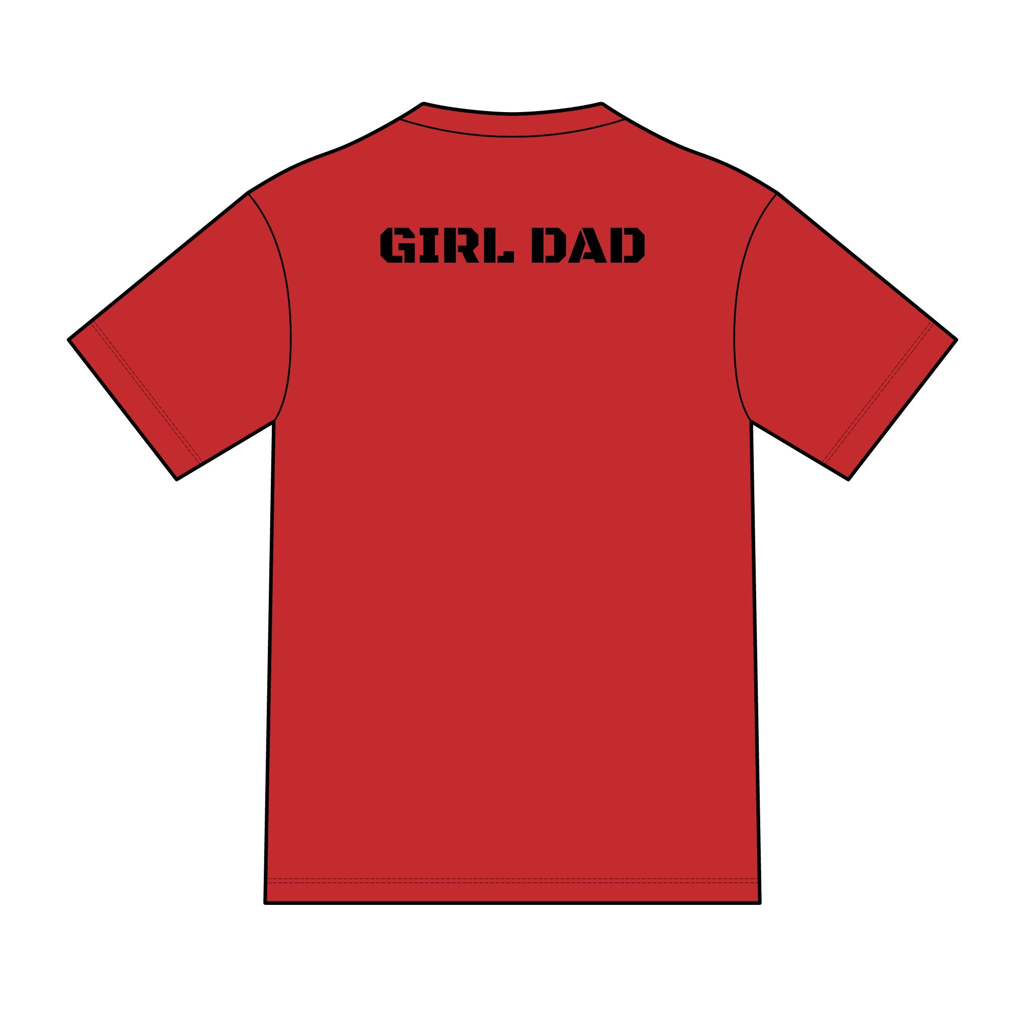 Girl Dad T-Shirt — "Ready to Protect His Daughter for Life" Proud Father Tee