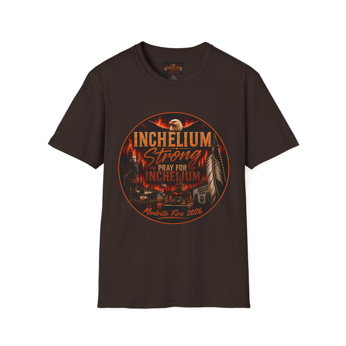 T-Shirt — Inchelium Strong Pray For Inchelium